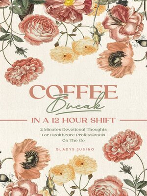 cover image of Coffee Break in a 12-Hour Shift